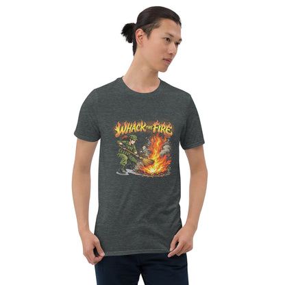 Whack The Fire T-Shirt