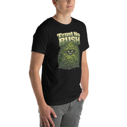 Trust No Bush Unisex t-shirt