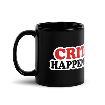 Crit Happens Coffee Mug