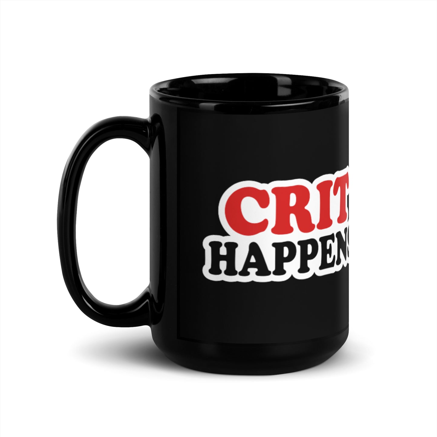 Crit Happens Coffee Mug