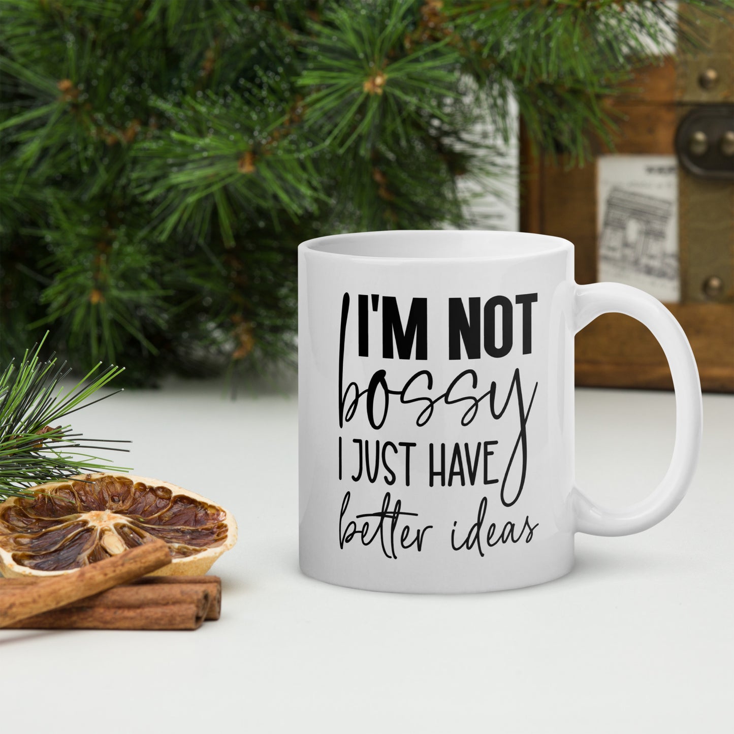 I'm Not Bossy Coffee Mug