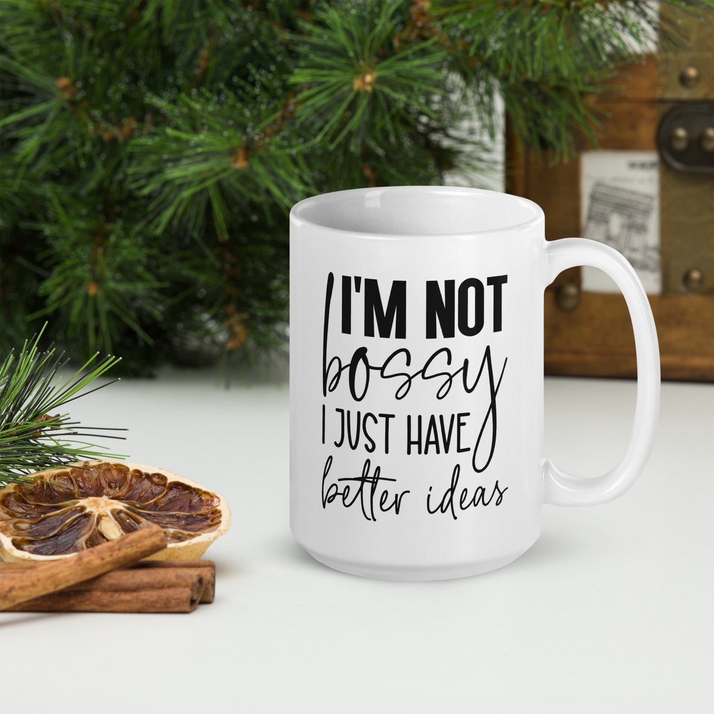 I'm Not Bossy Coffee Mug